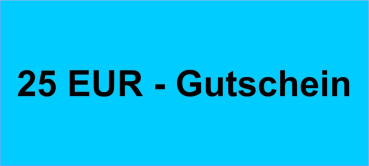 Gutschein im Wert von 25 EUR