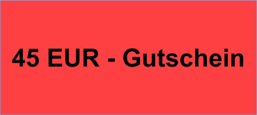 Gutschein im Wert von 45 EUR