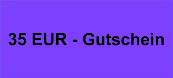 Gutschein im Wert von 35 EUR