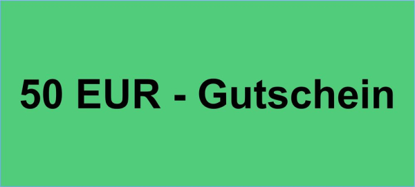 Gutschein im Wert von 50 EUR