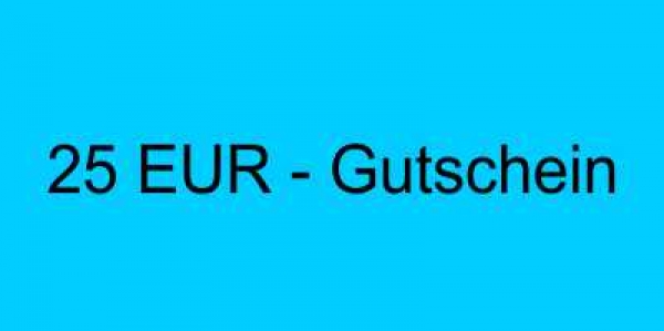 Gutschein im Wert von 25 EUR